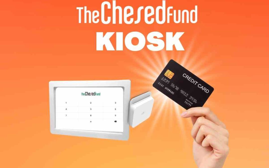 All About The Chesed Fund’s Fundraising Kiosk